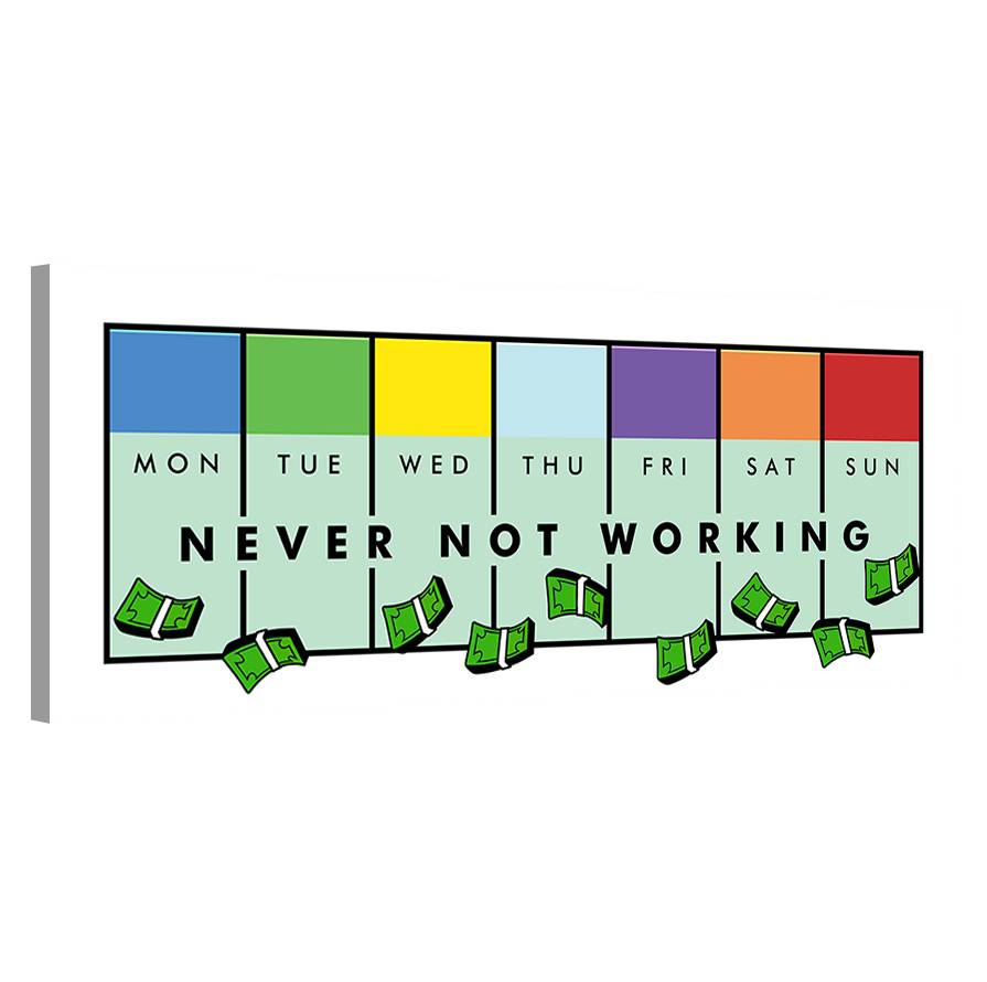 Never Not Working · Monopoly Edition