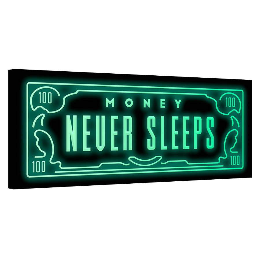 Money Never Sleeps