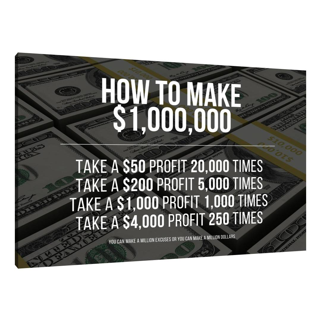 How To Make $1 Million Dollars