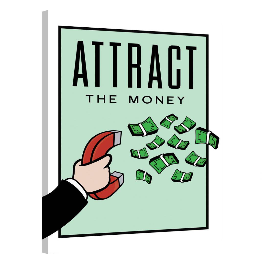 Attract the Money · Monopoly Edition